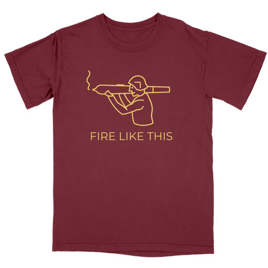 Fire Like This Joint Tee