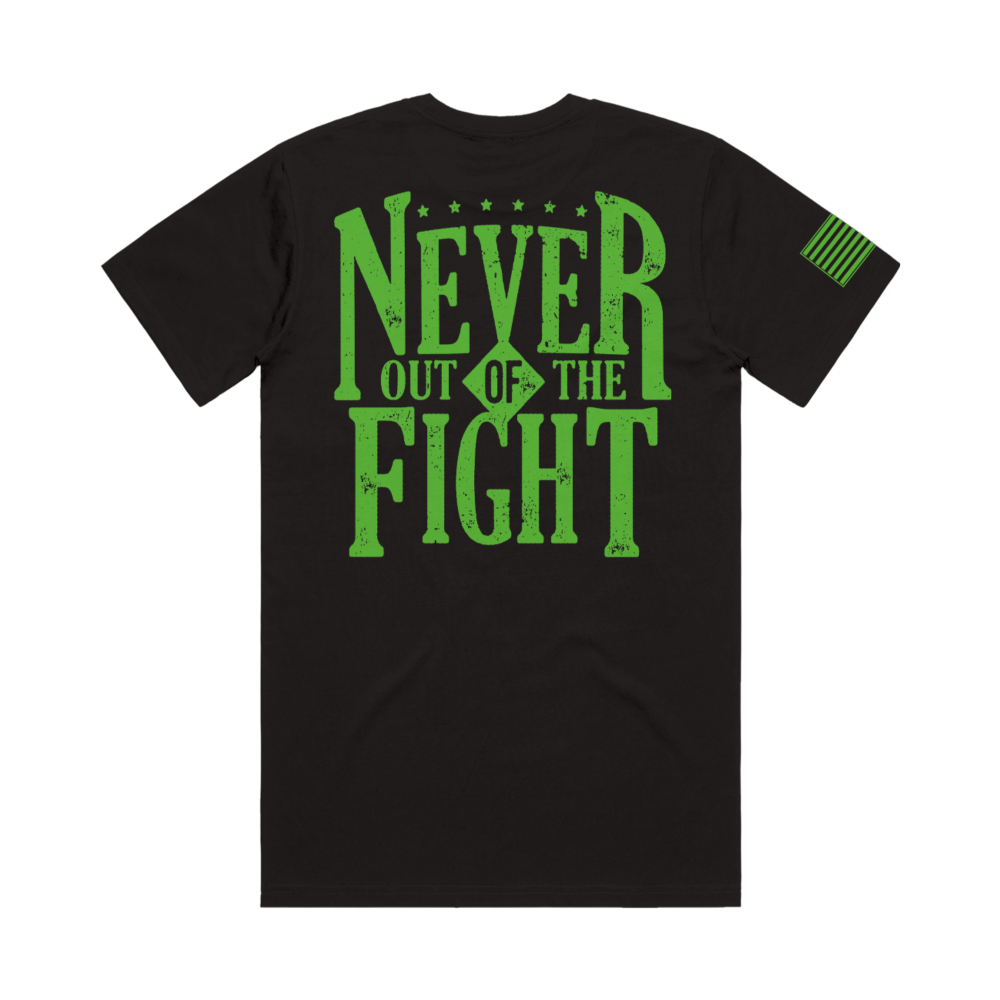 Never Out Of The Fight Tee - Green