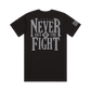 Never Out Of The Fight Tee - Grey