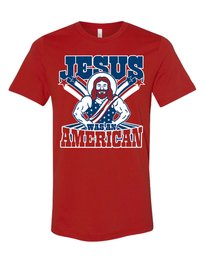 Jesus was an American tee red RJO