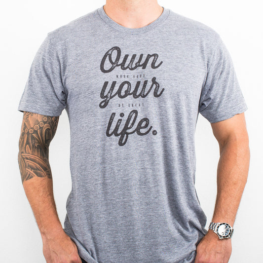 Own your life mens gray tee RJO