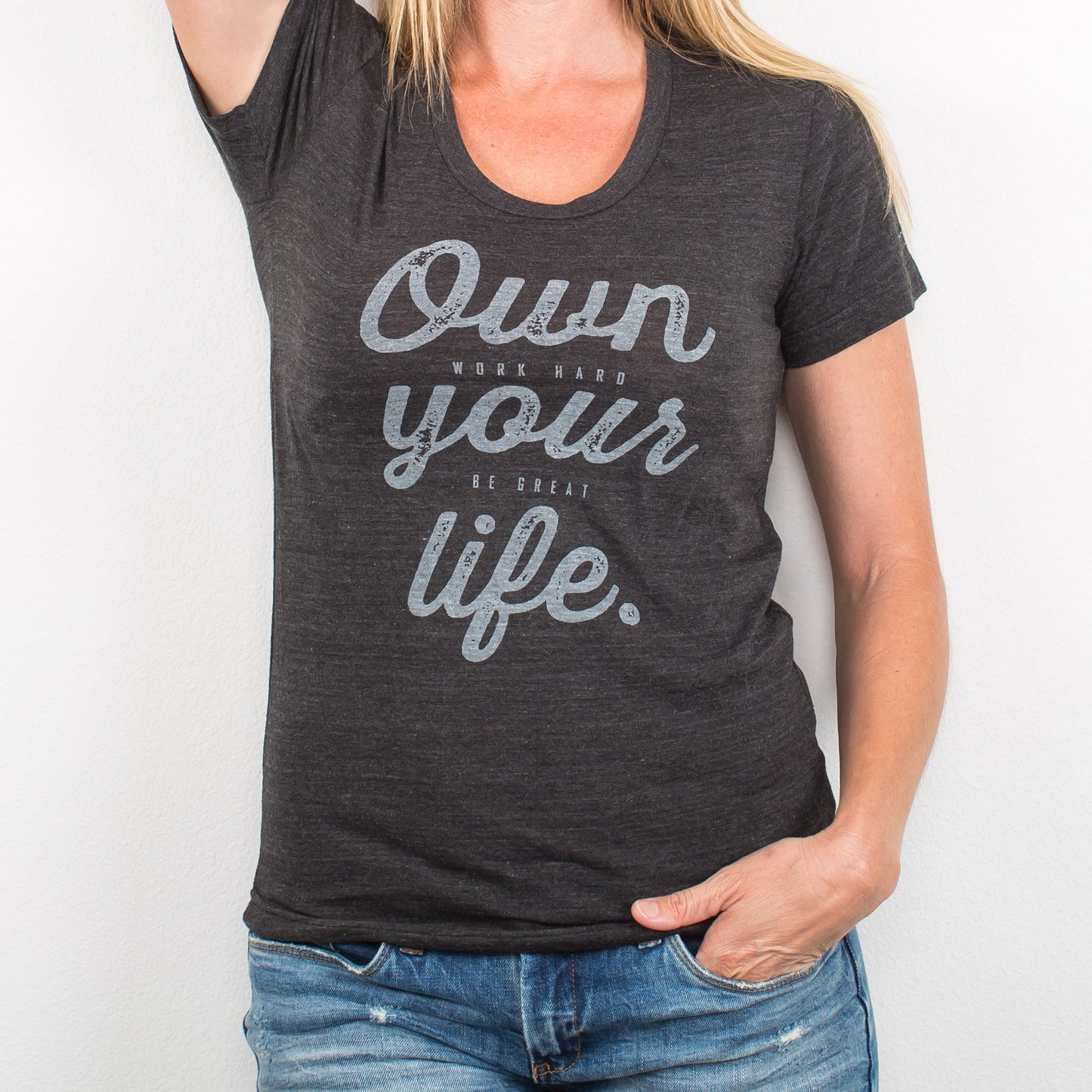 Own your life women's charcoal tee RJO