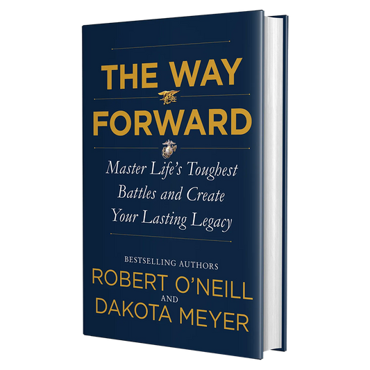 Signed and personalized The Way Forward book by Robert O'Neill and Dakota Meyer RJO